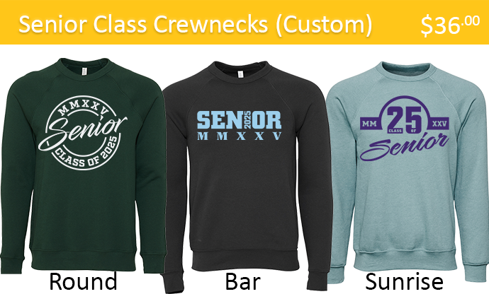 Senior Class Crewnecks