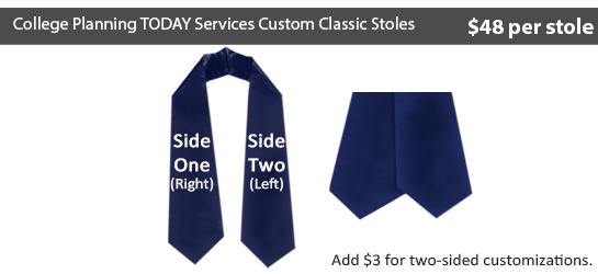 College Planning TODAY Services Custom Classic Stoles